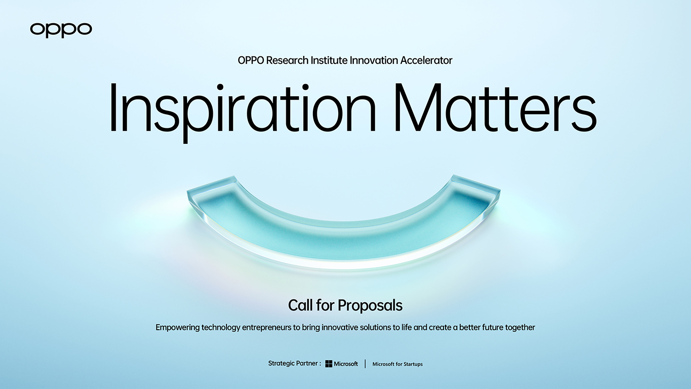 OPPO Research Institute Innovation Accelerator – Inspiration Matters