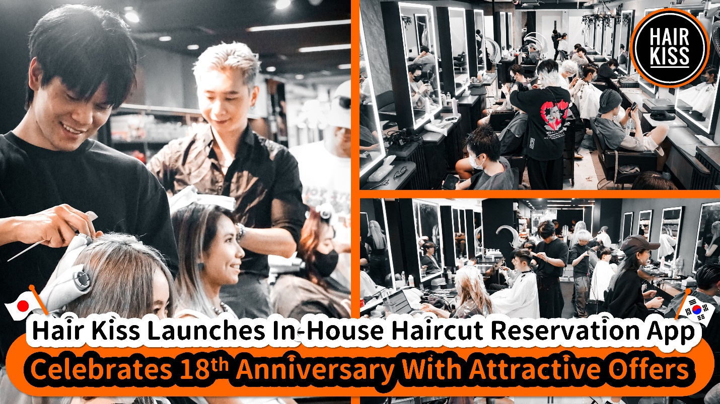 Hair Kiss, the Japanese-Korean hair salon, pioneers the in-store haircut reservation app, serving nearly 80,000 customers annually.